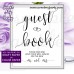 Wedding Guest Book Sign,Wedding Reception Sign,(021w)